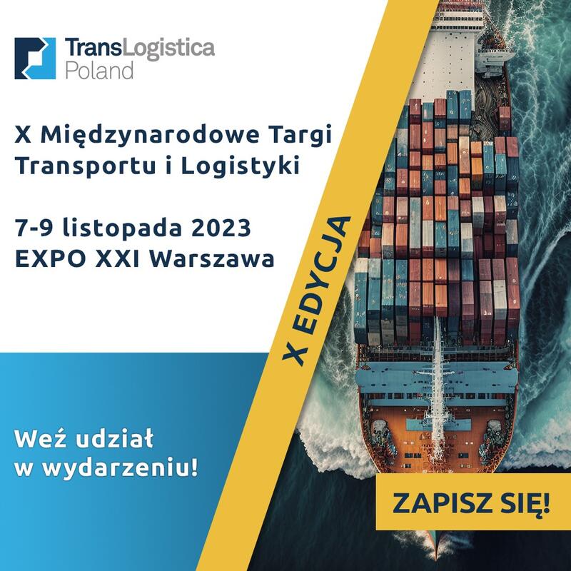 The 10th anniversary edition of TransLogistica Poland is coming up